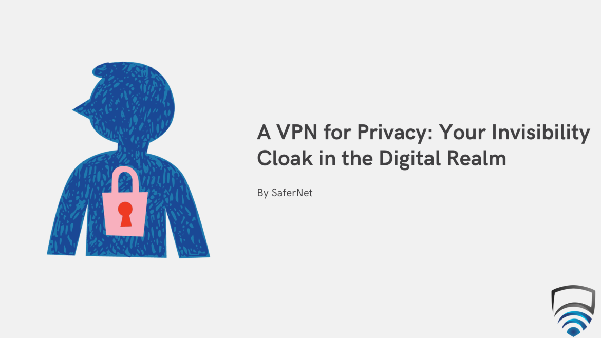 VPN For Privacy