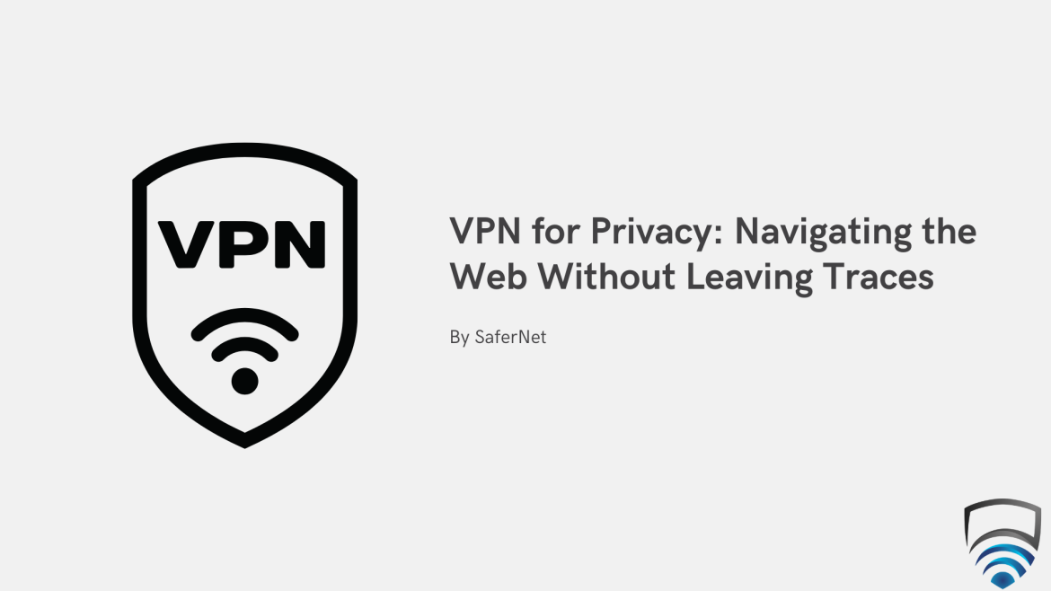 VPN for Privacy